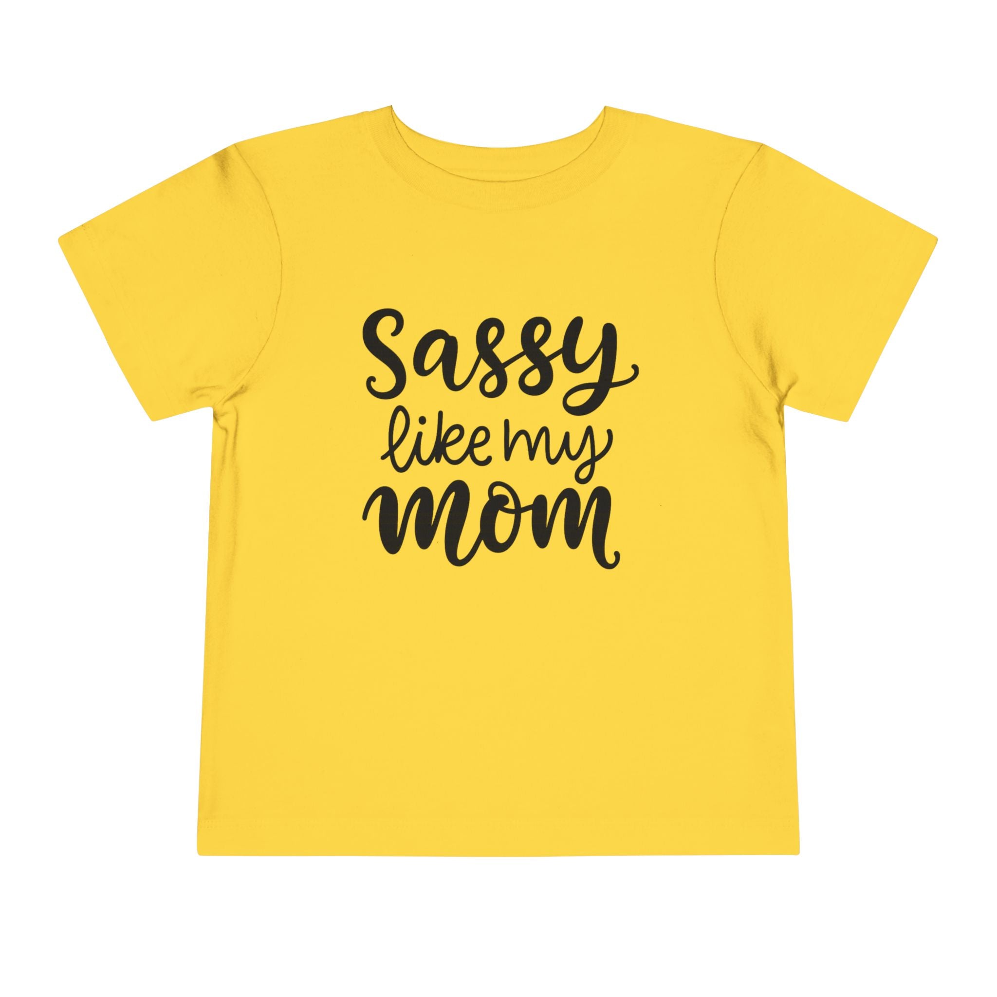 Toddler Tee — "Sassy Like My Mom" Pink Kids Shirt