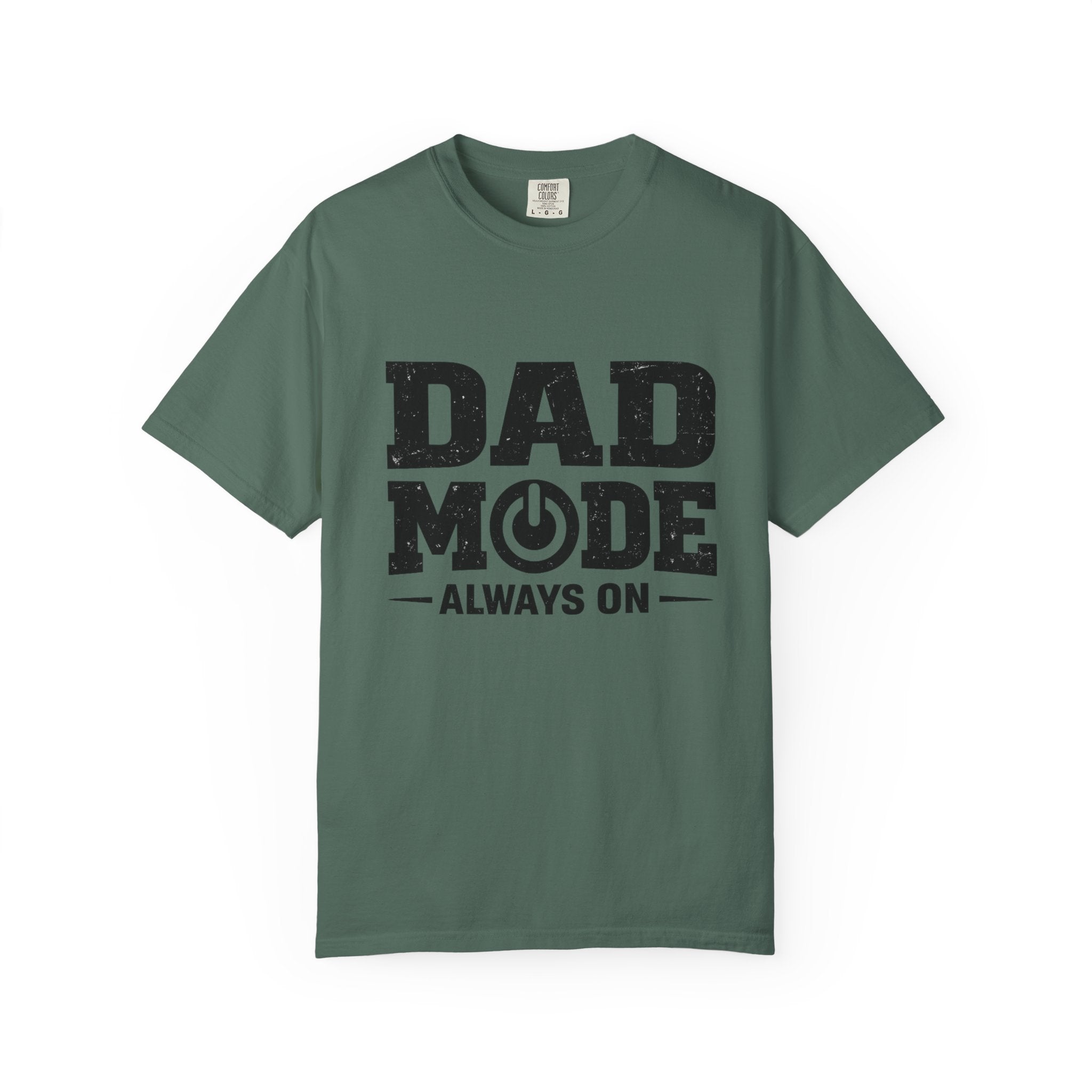 Dad Mode T-Shirt - "Always On" Funny Fathers Day Shirt