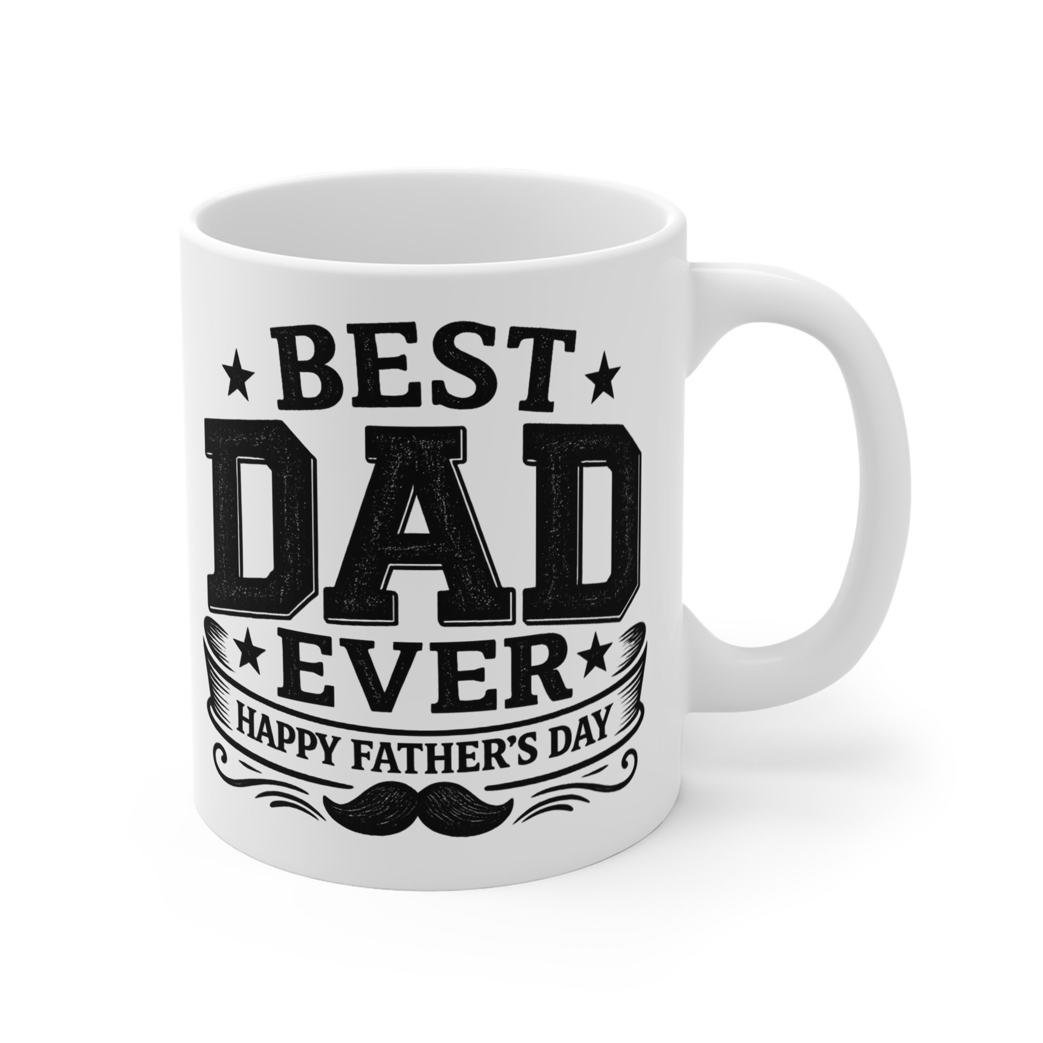 Best Dad Ever 11oz Coffee Mug — Happy Father's Day Retro Mustache Gift