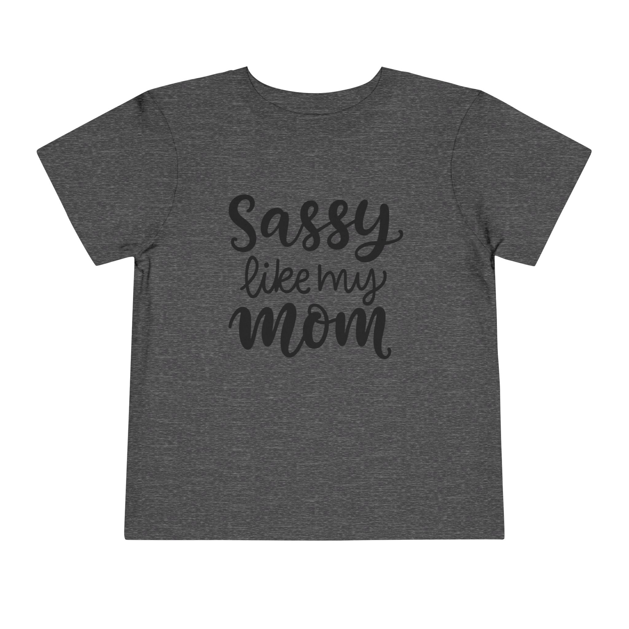 Toddler Tee — "Sassy Like My Mom" Pink Kids Shirt